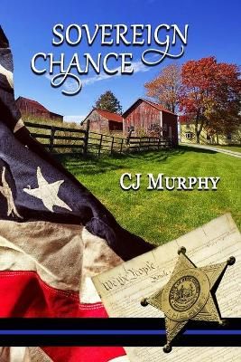 Sovereign Chance By Cj Murphy 9781954213005 (Paperback)