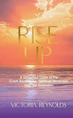 Rise Up By Victoria Reynolds 9781954250062 (Paperback)