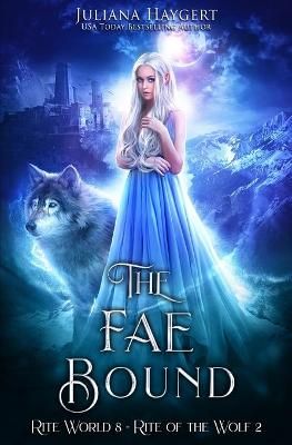 Fae Bound By Haygert 9781954291324 (Paperback)