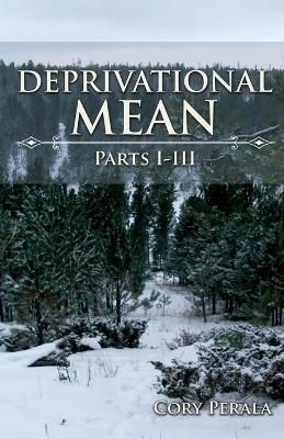 Deprivational Mean By Perala 9781954304369 (Paperback)
