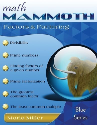 Math Mammoth Factors & Factoring By Maria Miller 9781954358737