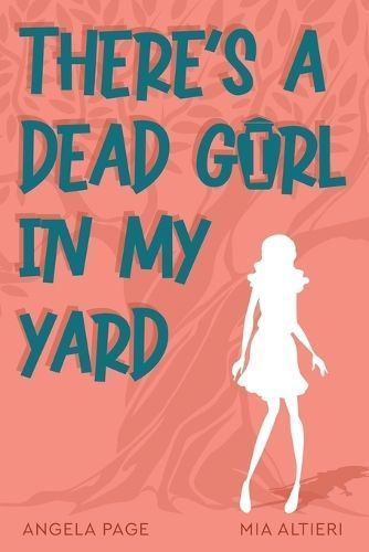 There's a Dead Girl in My Yard By Page 9781954396128 (Paperback)
