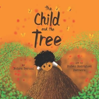 The Child and the Tree 9781954548077 (Paperback)