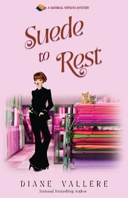 Suede to Rest By Vallere 9781954579781 (Paperback)