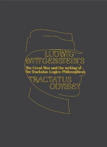 Ludwig Wittgenstein's Tractatus Odyssey 9781954600133 (Paperback)