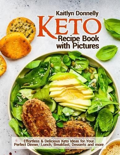 Keto Recipe Book with Pictures By Donnelly 9781954605329 (Paperback)