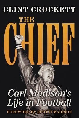 Chief By Crockett 9781954676343 (Paperback)