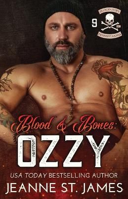 Blood & Bones - Ozzy By St James 9781954684188 (Paperback)