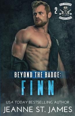 Beyond the Badge - Finn By St James 9781954684485 (Paperback)