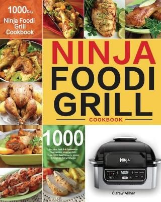 Ninja Foodi Grill Cookbook By Milner 9781954703698 (Paperback)
