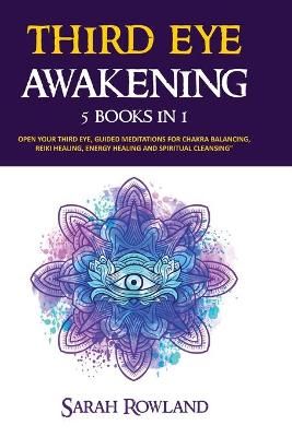 Third Eye Awakening By Rowland 9781954797307 (Paperback)
