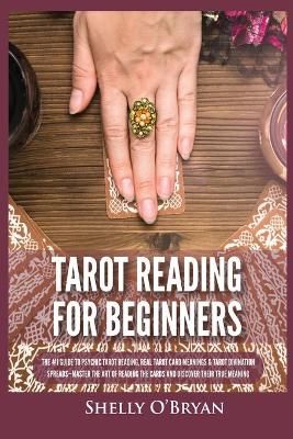 Tarot Reading for Beginners By O'Bryan 9781954797840 (Paperback)
