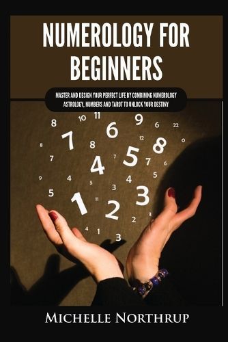Numerology for Beginners By Northrup 9781954797963 (Paperback)