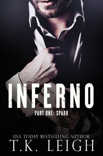 Inferno: Part 1 By Leigh, T.K. 9781954812024 (Paperback)