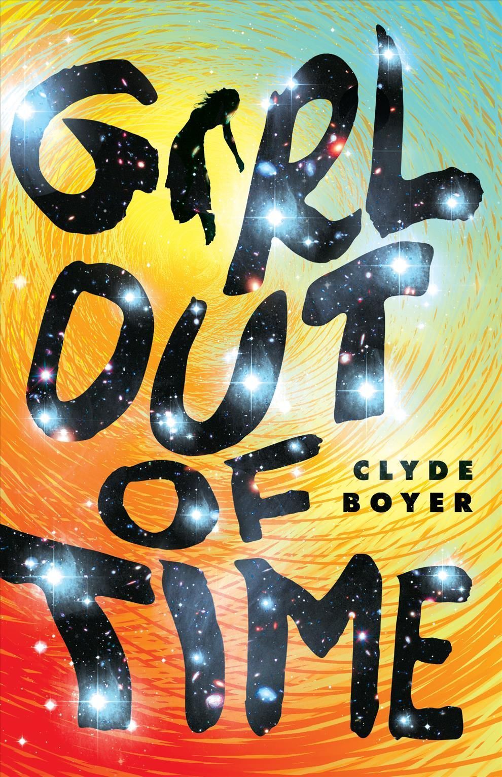 Girl Out of Time By Clyde Boyer 9781954854222 (Paperback)