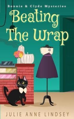 Beating the Wrap By Lindsey 9781954878112 (Paperback)