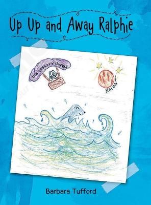 Up Up and Away Ralphie By Jackson 9781954886353 (Hardback)