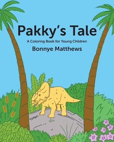 Pakky's Tale By Bonnye Matthews (author), Argeo Jobim (illustrator)