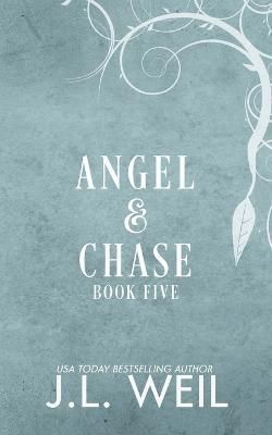 Angel & Chase By Weil 9781954915206 (Paperback)
