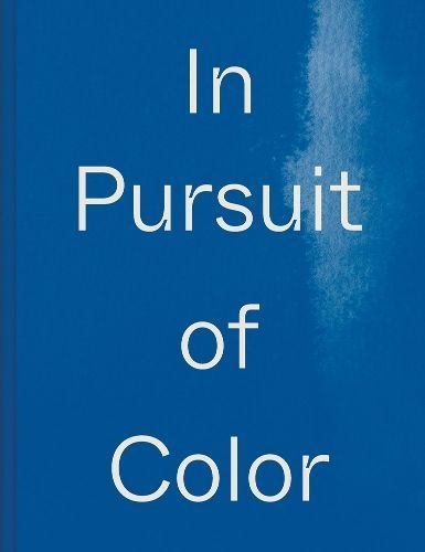 In Pursuit of Color By Lauren MacDonald 9781954957008 (Hardback)