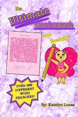 Ultimate Word Search with Bearific By Lonas 9781955013017