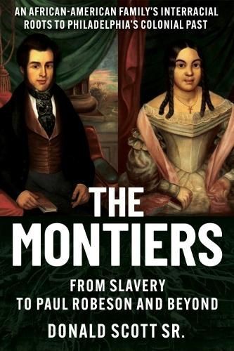 The Montiers By Donald Scott 9781955041041 (Paperback)