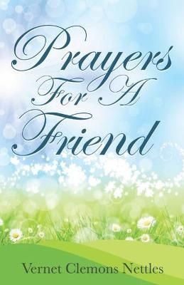 Prayers for a Friend By Nettles 9781955063302 (Paperback)