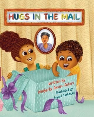 Hugs In The Mail By Davis-Peters 9781955120043 (Paperback)