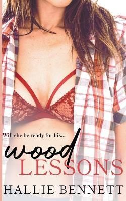 Wood Lessons By Bennett, Hallie 9781955138185 (Paperback)