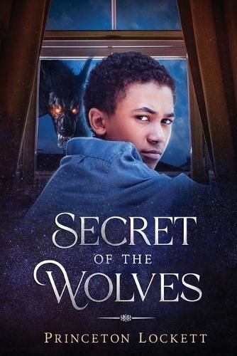 The Secret of The Wolves By Princeton Lockett 9781955148535