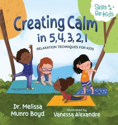 Creating Calm in 5, 4, 3, 2, 1 By Boyd 9781955170062 (Hardback)