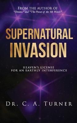 Supernatural Invasion By Carlos Turner 9781955186100 (Paperback)
