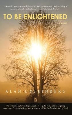 To Be Enlightened By Steinberg 9781955196123 (Hardback)