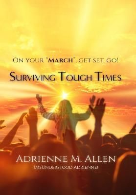Surviving Tough Times By Allen 9781955198332 (Hardback)