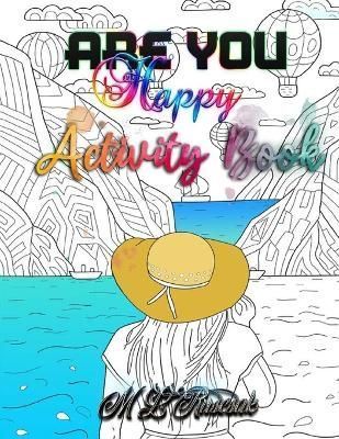 Are You Happy By M L Ruscscak 9781955198615 (Paperback)