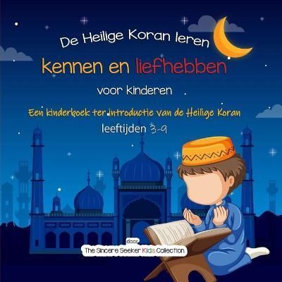 De Heilige Koran leren kennen en liefhebben 9781955262880 (Paperback)