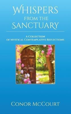 Whispers from the Sanctuary By McCourt 9781955272575 (Paperback)