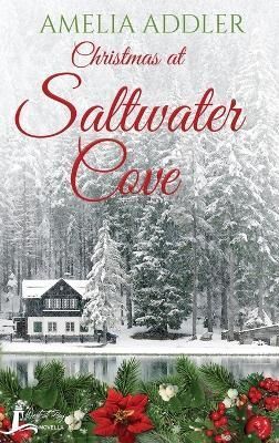 Christmas at Saltwater Cove By Amelia Addler 9781955298056 (Hardback)