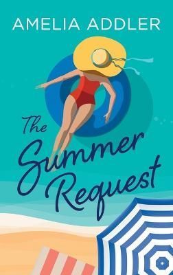 Summer Request By Addler 9781955298469 (Hardback)