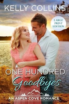 One Hundred Goodbyes By Collins 9781955379427 (Paperback)