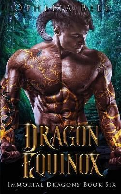 Dragon Equinox By Ophelia Bell 9781955385121 (Paperback)