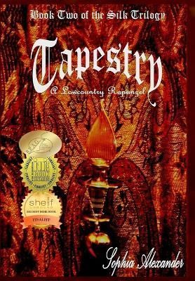 Tapestry By Sophia Alexander 9781955444118 (Hardback)