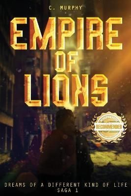 Empire of Lions By C Murphy 9781955459747 (Paperback)