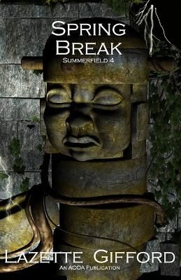 Spring Break By Lazette Gifford 9781955487016 (Paperback)