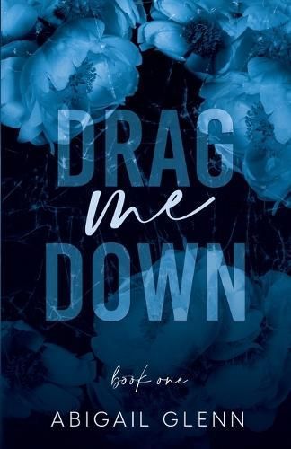 Drag Me Down By Glenn 9781955532310 (Paperback)