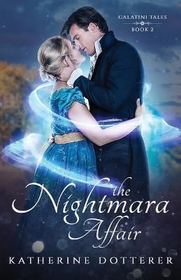The Nightmara Affair By Dotterer, Katherine 9781955614078 (Paperback)