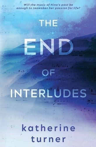 The End of Interludes 9781955735124 (Paperback)