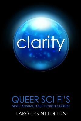 Clarity By Coatsworth, J. Scott 9781955778480 (Paperback)