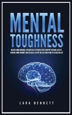 Mental Toughness By Bennett 9781955883191 (Hardback)
