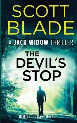 The Devil's Stop By Blade, Scott 9781955924191 (Paperback)